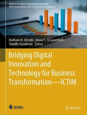 Bridging Digital Innovation and Technology for Business Transformation-ICTIM