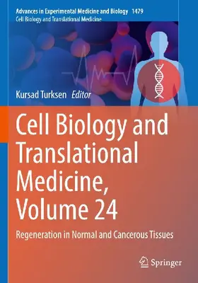 Cell Biology and Translational Medicine, Volume 24