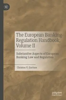 The European Banking Regulation Handbook, Volume II