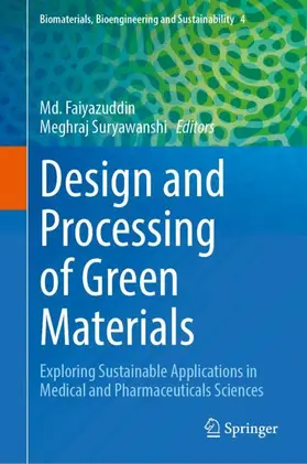 Design and Processing of Green Materials