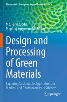 Design and Processing of Green Materials