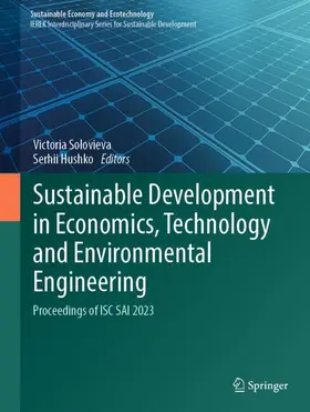 Sustainable Development in Economics, Technology and Environmental Engineering