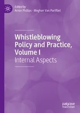Whistleblowing Policy and Practice, Volume I