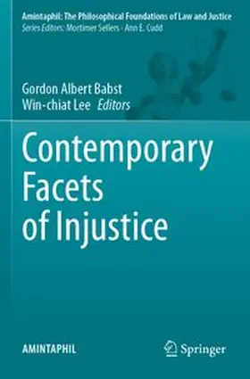 Contemporary Facets of Injustice
