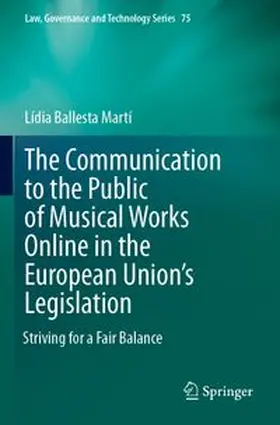 The Communication to the Public of Musical Works Online in the European Union’s Legislation