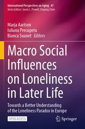 Macro Social Influences on Loneliness in Later Life