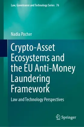 Crypto-Asset Ecosystems and the EU Anti-Money Laundering Framework