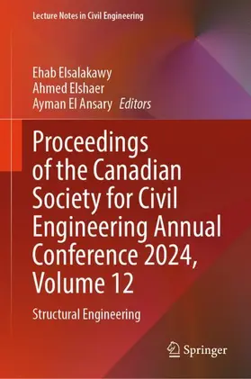 Proceedings of the Canadian Society for Civil Engineering Annual Conference 2024, Volume 12