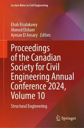 Proceedings of the Canadian Society for Civil Engineering Annual Conference 2024, Volume 10