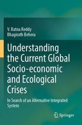 Understanding the Current Global Socio-economic and Ecological Crises