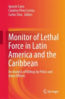Monitor of Lethal Force in Latin America and the Caribbean