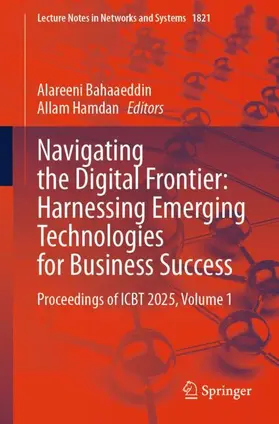 Navigating the Digital Frontier: Harnessing Emerging Technologies for Business Success
