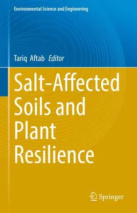 Salt-Affected Soils and Plant Resilience