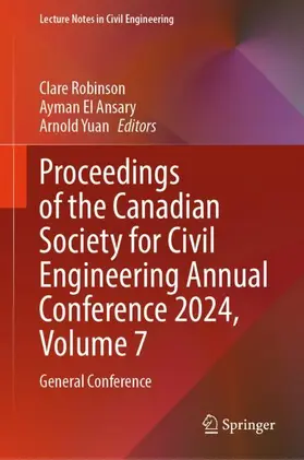 Proceedings of the Canadian Society for Civil Engineering Annual Conference 2024, Volume 7