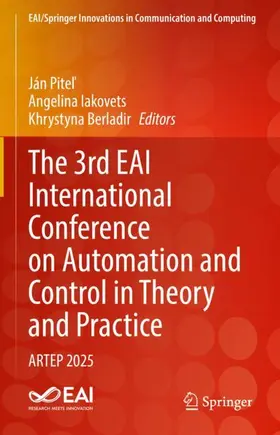 The 3rd EAI International Conference on Automation and Control in Theory and Practice