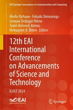 12th EAI International Conference on Advancements of Science and Technology