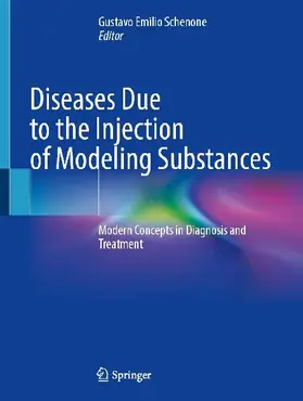 Diseases Due to the Injection of Modeling Substances