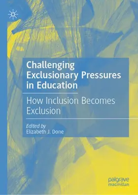 Challenging Exclusionary Pressures in Education