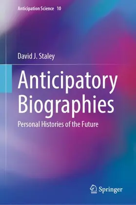 Anticipatory Biographies