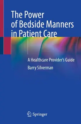 The Power of Bedside Manners in Patient Care