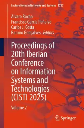 Proceedings of 20th Iberian Conference on Information Systems and Technologies (CISTI 2025)