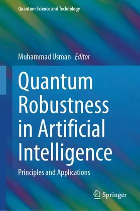 Quantum Robustness in Artificial Intelligence