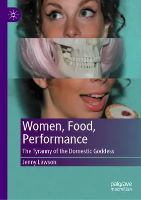 Women, Food, Performance
