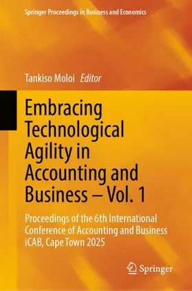 Embracing Technological Agility in Accounting and Business - Vol. 1