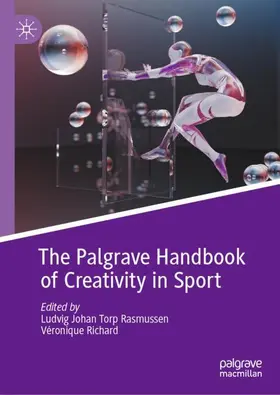 The Palgrave Handbook of Creativity in Sport