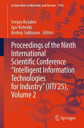 Proceedings of the Ninth International Scientific Conference "Intelligent Information Technologies for Industry" (IITI'25), Volume 2
