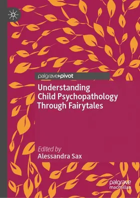 Understanding Child Psychopathology Through Fairytales