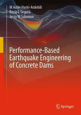 Performance-Based Earthquake Engineering of Concrete Dams