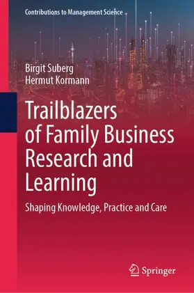 Trailblazers of Family Business Research and Learning