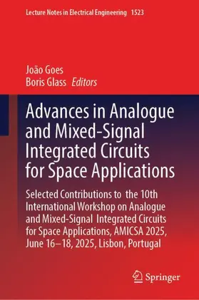 Advances in Analogue and Mixed-Signal Integrated Circuits for Space Applications