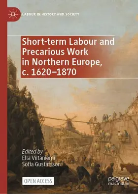Short-term Labour and Precarious Work in Northern Europe, c. 1620-1870