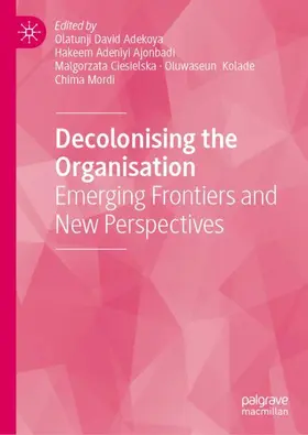 Decolonising the Organisation