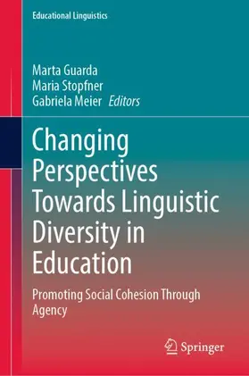 Changing Perspectives Towards Linguistic Diversity in Education