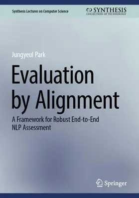 Evaluation by Alignment