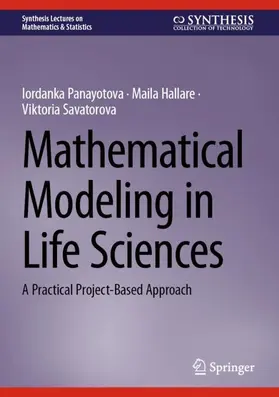 Mathematical Modeling in Life Sciences