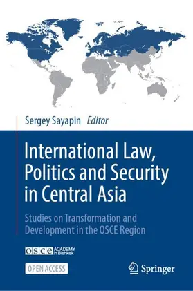 International Law, Politics and Security in Central Asia