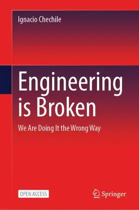 Engineering is Broken