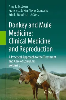 Donkey and Mule Medicine: Clinical Medicine and Reproduction