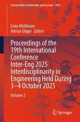 Proceedings of the 19th International Conference Inter-Eng 2025 Interdisciplinarity in Engineering Held During 3-4 October 2025