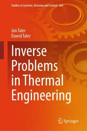 Inverse Problems in Thermal Engineering