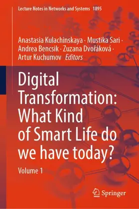 Digital Transformation: What Kind of Smart Life do we have today?