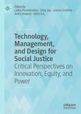 Technology, Management, and Design for Social Justice