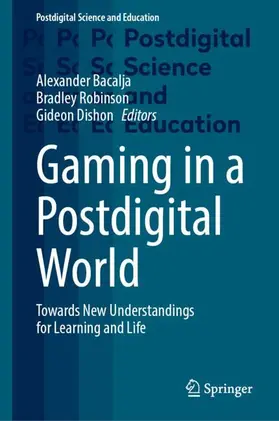 Gaming in a Postdigital World