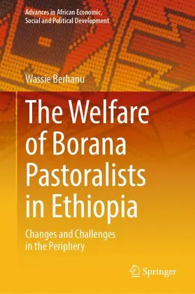 The Welfare of Borana Pastoralists in Ethiopia