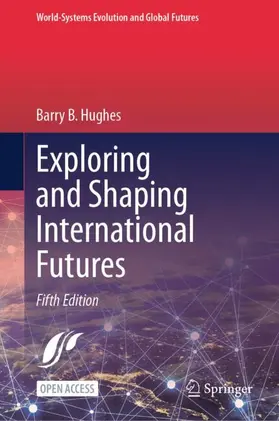 Exploring and Shaping International Futures
