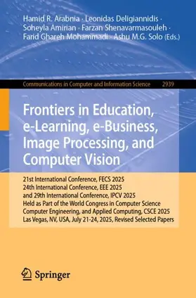 Frontiers in Education, e-Learning, e-Business, Image Processing, and Computer Vision